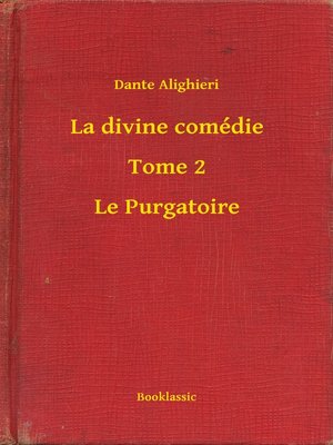 cover image of La divine comédie--Tome 2--Le Purgatoire